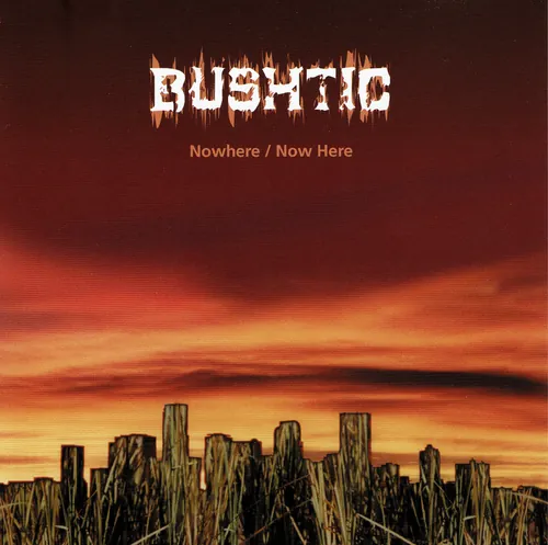 Bushtic (2002)