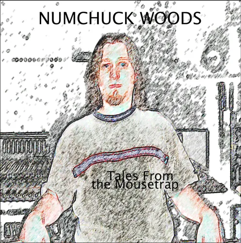 Numchuck Woods (2005)