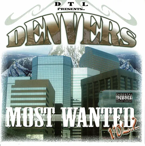 Denvers Most Wanted (2006)